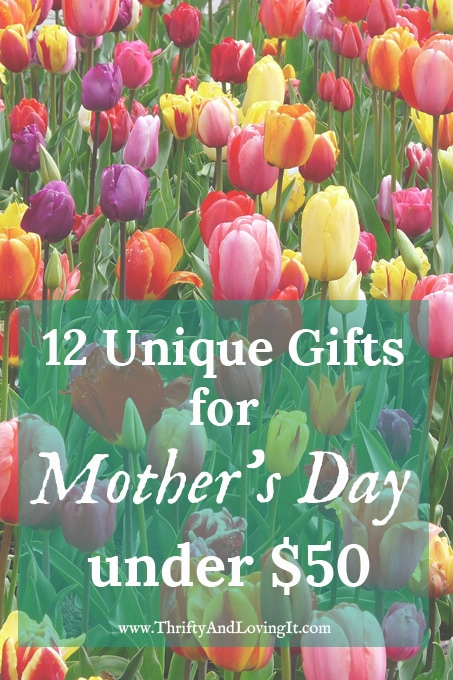When it comes to finding Mother's Day gifts, I am always searching for something new, unique and reasonably priced.